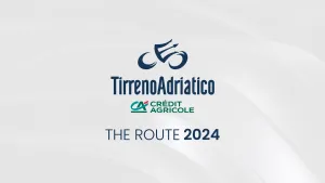 Tirreno-Adriatico 2024: presentato il percorso