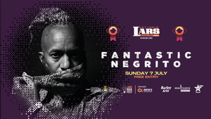 LARS ROCK FEST annuncia che il primo headliner dell'edizione 2024 è Fantastic Negrito