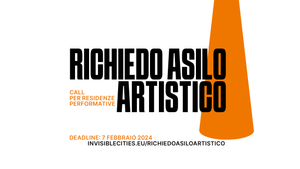 Scadenza: 07 febbraio 2024   Dieci anni di “Richiedo asilo artistico”: ecco la nuova call!