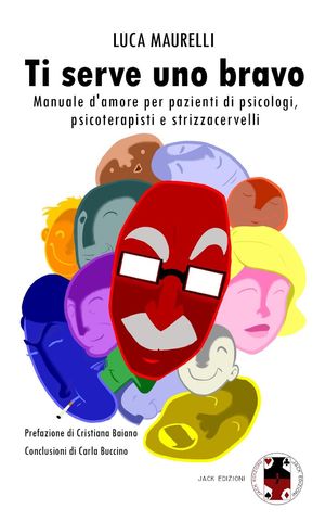 GIOVEDI 29 FEBBRAIO 2024: "Ti serve uno bravo" - il nuovo libro di Luca Maurelli protagonista della rassegna TRE MESI IN LIBRERIA