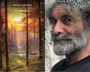 LIGNANO, INCONTRI CON L'AUTORE E CON IL VINO: GIOVEDÌ 25 LUGLIO MAURO CORONA PRESENTA "LE ALTALENE"
