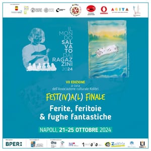 IL MONDO SALVATO DAI RAGAZZINI: a Napoli dal 21 al 25 ottobre la VII edizione