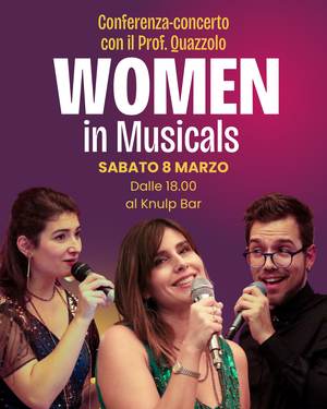 SPRING FESTIVAL TRIESTE - 12-14 Aprile "Women in Musicals" – Un omaggio alla donna tra musica e teatro