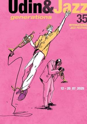 UDIN&JAZZ  Presentata la 35a edizione del festival musicale internazionale