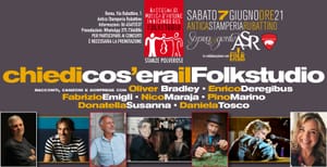 “CHIEDI COS’ERA IL FOLKSTUDIO” IL 7 GIUGNO ALL’ANTICA STAMPERIA RUBATTINO DI ROMA