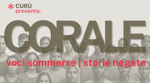 𝗖𝗢𝗥𝗔𝗟𝗘 - voci sommerse, storie negate, un viaggio tra musica, memoria e poesia: martedì 29 luglio in Corte Morpurgo