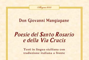 Don Giovanni Mangiapane, “Poesie del Santo Rosario e della Via Crucis”, Guido Miano Editore, Milano 2025.