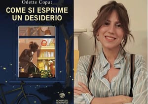 LIGNANO, INCONTRI CON L'AUTORE E CON IL VINO: GIOVEDÌ 14 AGOSTO ODETTE COPAT PRESENTA "COME SI ESPRIME UN DESIDERIO"