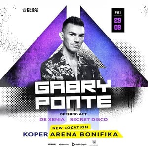 GABRY PONTE IL 29 AGOSTO A CAPODISTRIA