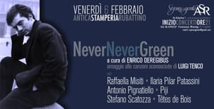 NEVERNEVERGREEN: A ROMA UNA SERATA OMAGGIO ALLE CANZONI NASCOSTE DI LUIGI TENCO