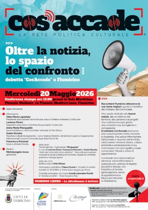 Fiumicino, nasce "Cos'Accade": oltre la notizia, lo spazio del confronto > Mercoledì 20 maggio la presentazione ufficiale e un'ampia serie di eventi