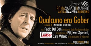 ‘Qualcuno era Gaber’: una serata a Roma per l’artista milanese