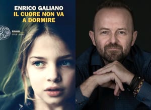 LIGNANO, INCONTRI CON L’AUTORE E CON IL VINO: domani GIOVEDÌ 27 AGOSTO ENRICO GALIANO PRESENTA “IL CUORE NON VA A DORMIRE”