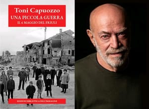 LIGNANO, INCONTRI CON L'AUTORE E CON IL VINO: giovedì 3 settembre il gran finale 2026 con TONI CAPUOZZO che presenta "UNA PICCOLA GUERRA. IL 6 MAGGIO DEL FRIULI"