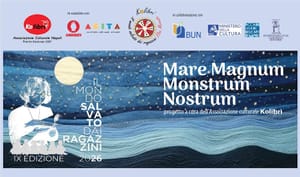 «MARE MAGNUM, MONSTRUM, NOSTRUM» A NAPOLI IL FESTIVAL FINALE Dal 7 al 9 NOVEMBRE 2026