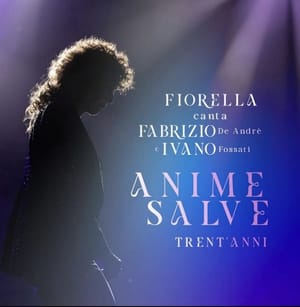 FIORELLA MANNOIA - Al Rossetti di Trieste il tour dedicato ai successi di Fabrizio De André e Ivano Fossati 24 maggio 2027