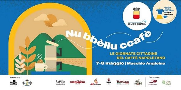 Martedì 7 e mercoledì 8 maggio, nella prestigiosa cornice del Castel Nuovo (Maschio Angioino) di Napoli, si terrà l'evento Nu bbèllu ccafè.
