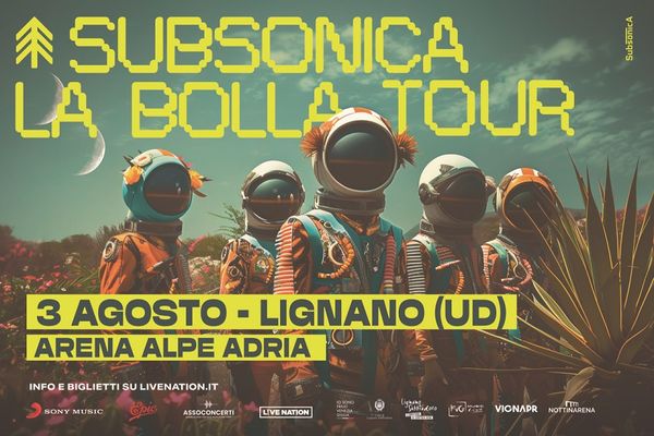 SUBSONICA annunciano il tour estivo: sabato 3 agosto all'Arena Alpe Adria di Lignano Sabbiadoro l'unica data in FVG
