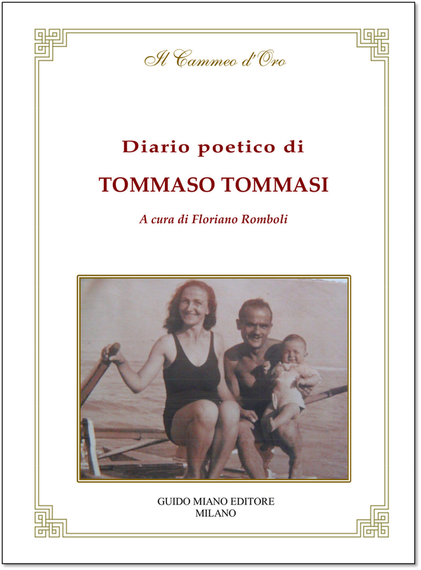 È uscito il libro di saggistica: DIARIO POETICO DI TOMMASO TOMMASI A cura di Floriano Romboli