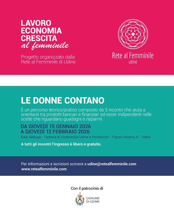 Rete al Femminile di Udine e Banca d'Italia: "Le donne contano"