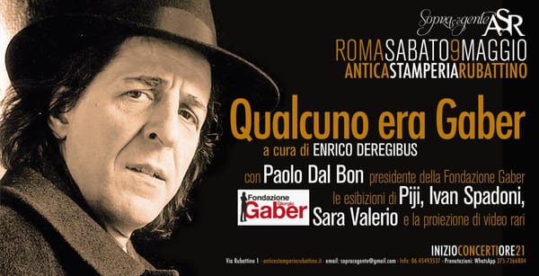 ‘Qualcuno era Gaber’: una serata a Roma per l’artista milanese