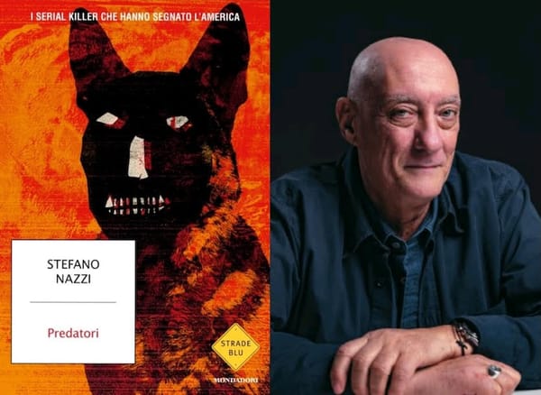 LIGNANO, INCONTRI CON L'AUTORE E CON IL VINO: GIOVEDÌ 9 LUGLIO STEFANO NAZZI PRESENTA "PREDATORI. I SERIAL KILLER CHE HANNO SEGNATO L'AMERICA"