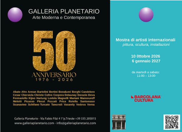 50° anniversario della Galleria Planetario Una mostra a Trieste dedicata agli artisti che ne hanno segnato il percorso storico